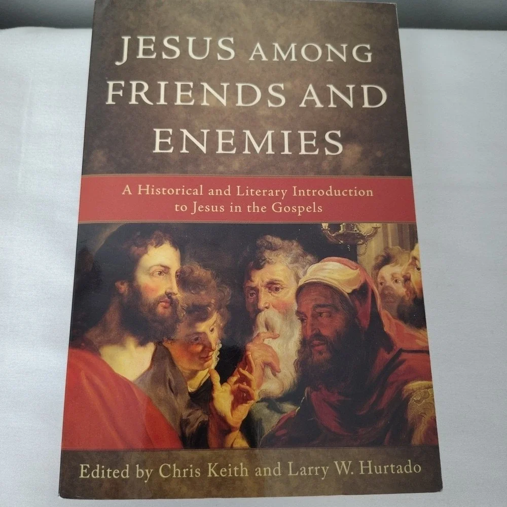 Jesus‎ among Friends and Enemies